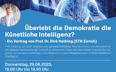 Vortrag „Überlebt die Demokratie die Künstliche Intelligenz?“